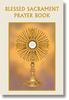 Blessed Sacrament Prayer Book